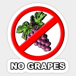 No Grapes. Sticker